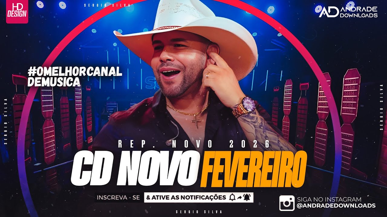SERGIO SILVA - FEVEREIRO 2026 - ( MÚSICAS NOVAS) - @AndradeDownloads ​