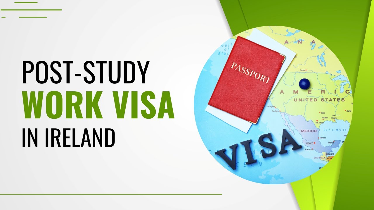 Post Study Work Visa in Ireland