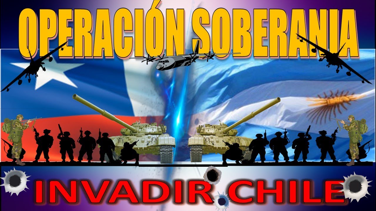 Operaci&oacute;n Soberan&iacute;a &ndash;Invadir Chile-