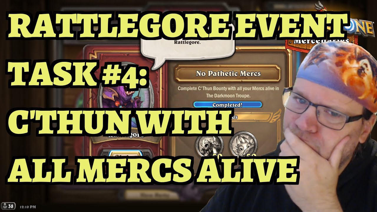 Rattlegore Event Task #4: No Pathetic Mercs - C'Thun with all Mercs Alive   Hearthstone Mercenaries