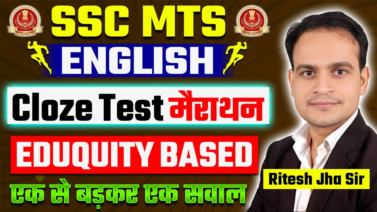 SSC MTS Cloze Test | Marathon | English PYQ's के साथ | Eduquity Pattern | Best Solutions #sscmts