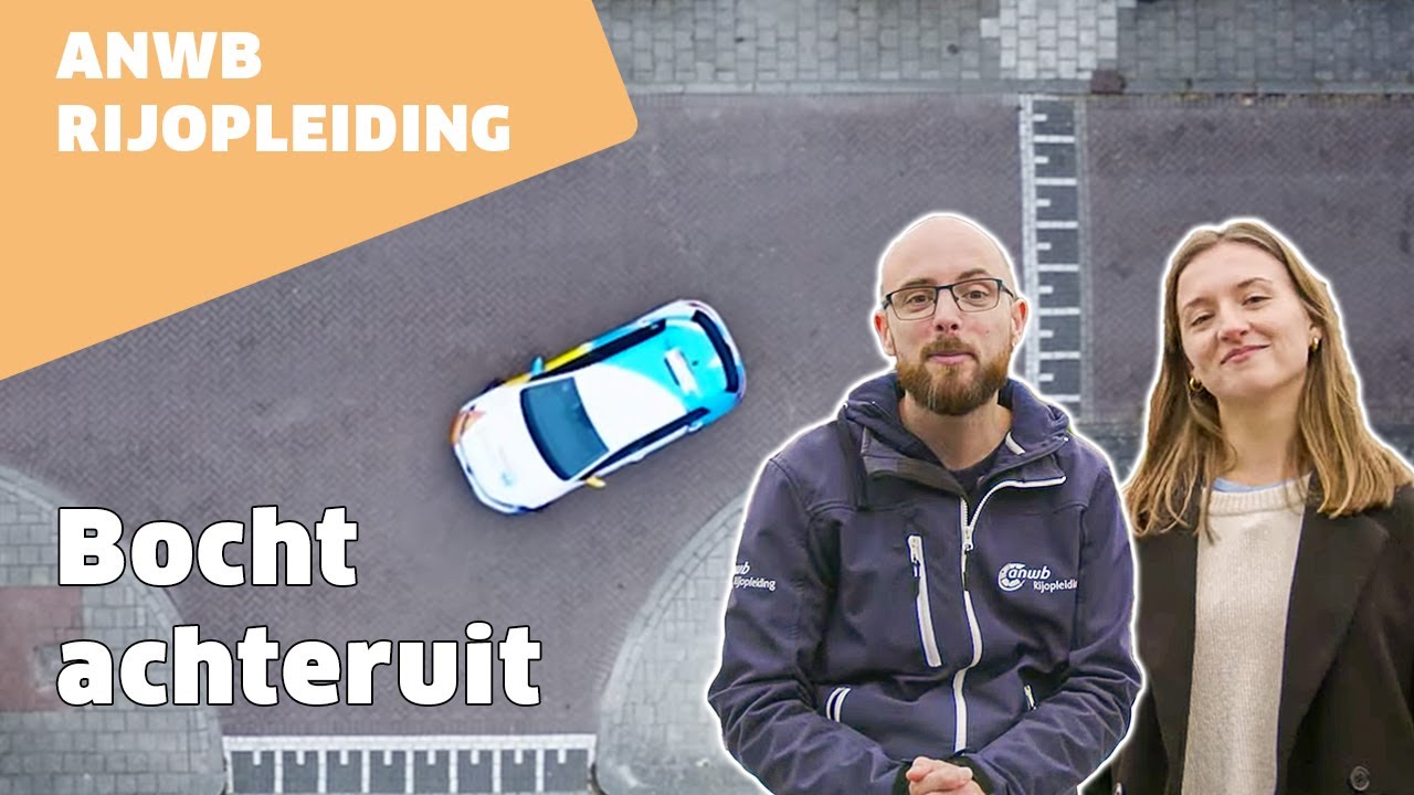 Bocht achteruit rijden - Bijzondere Verrichtingen | ANWB Rijopleiding