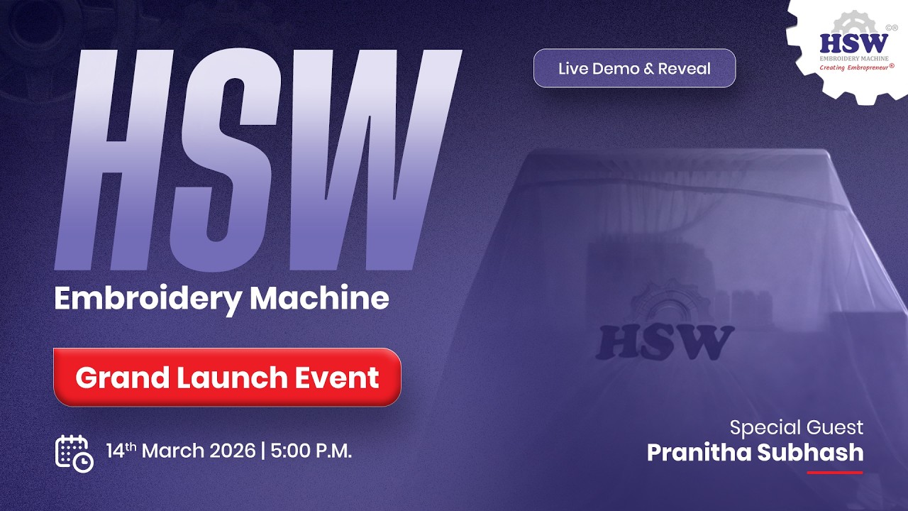 HSW Embroidery Machine Grand Launch | Live Event | Product Reveal & Demo