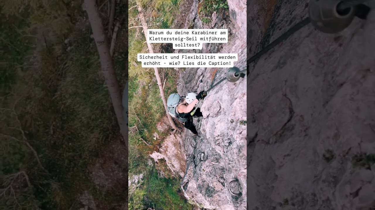 Warum du dein Klettersteigset immer am Seil f&uuml;hren solltest! | #KlettersteigTipps #SicherheitGehtVor