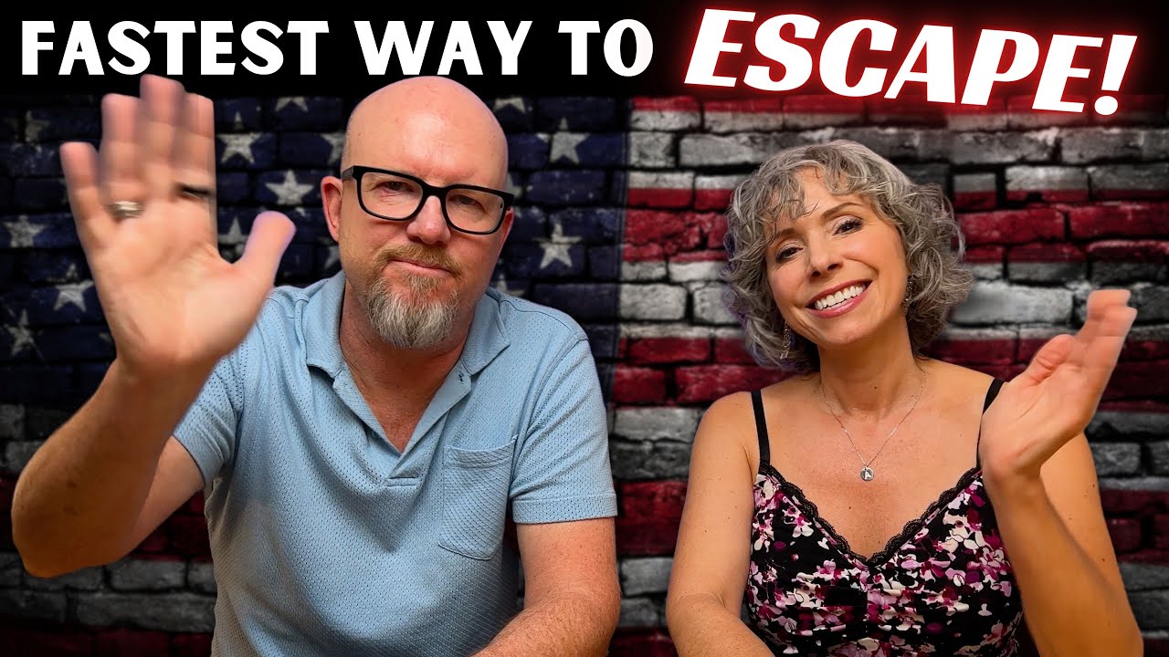How to LEAVE the US FAST! (if you're sick of the toxic politics, healthcare, shootings, etc.)