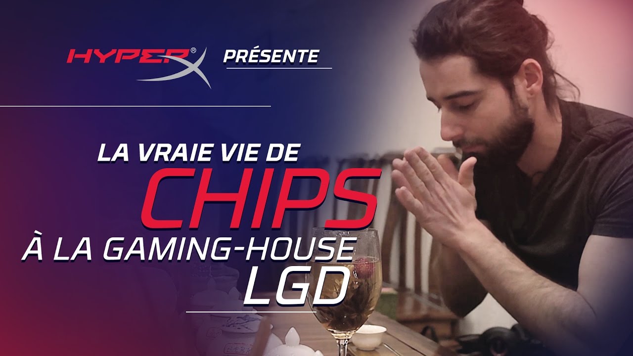 La vraie vie de Chips à la Gaming House LGD
