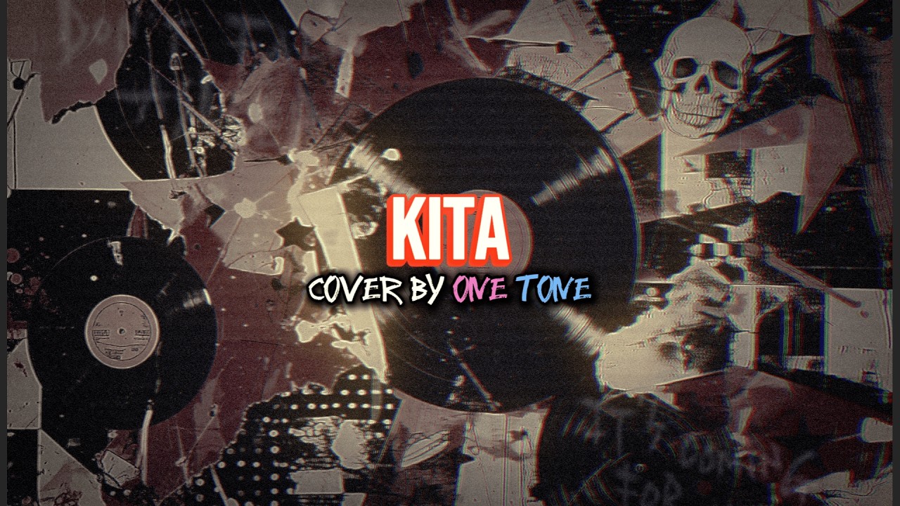 SHEILA ON 7 - KITA (COVER POP PUNK) BY @OneTone10