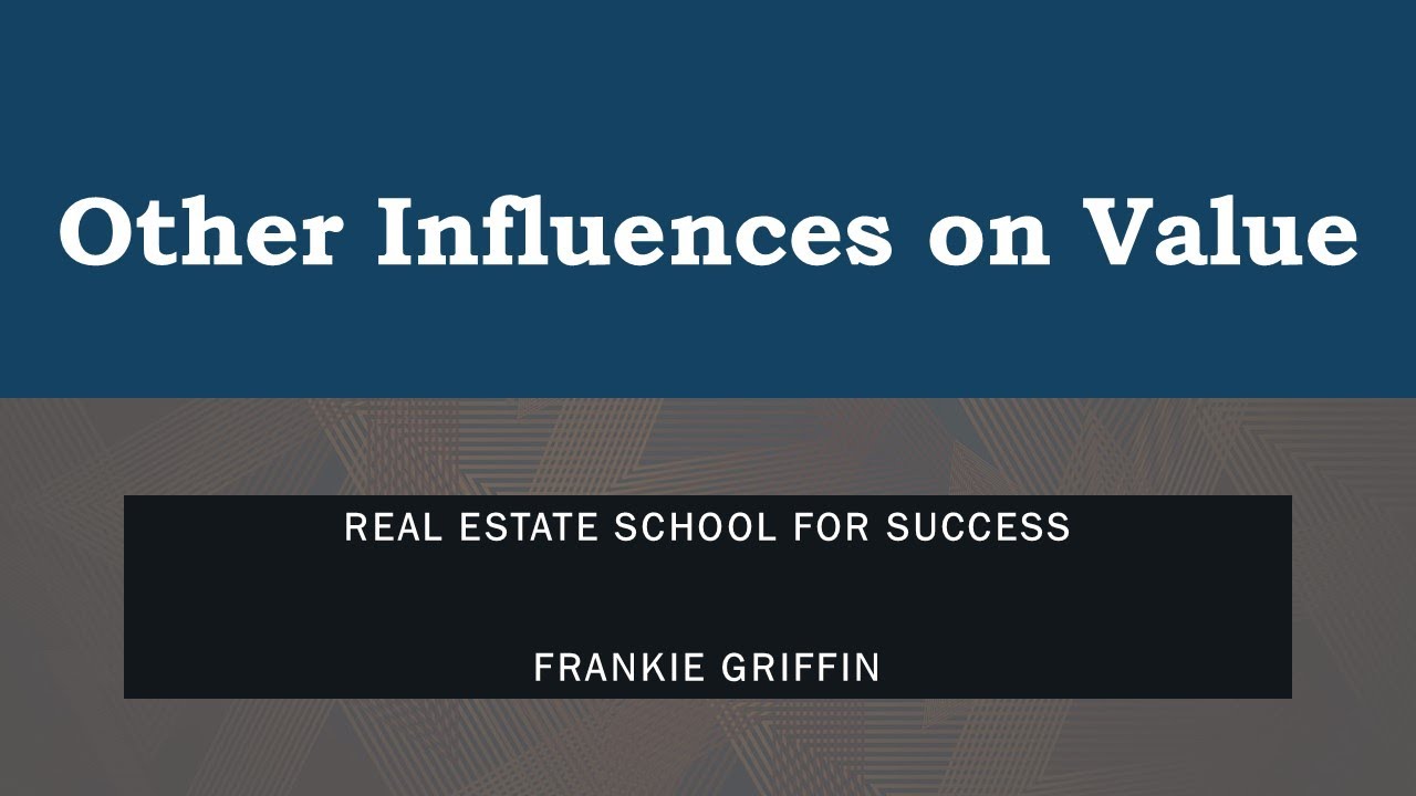 Other influences on Value