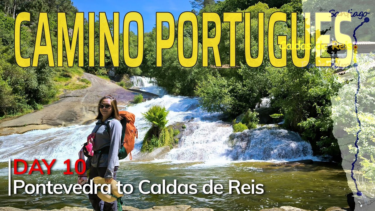 Camino Portugues Central: Time for a bath | Day 10 | Pontevedra to Caldas de Reis#caminodesantiago