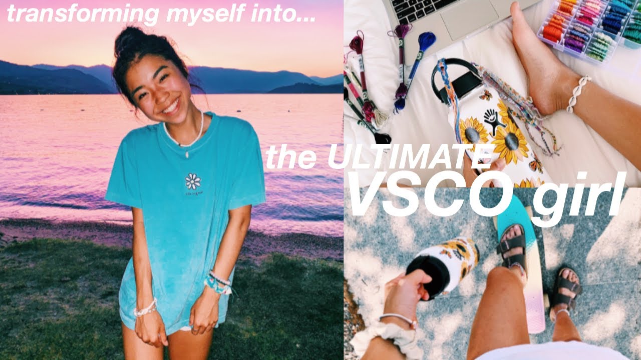 Transforming into the ULTIMATE VSCO girl!!