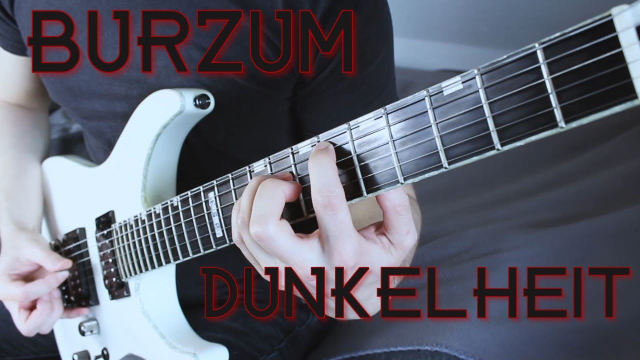 Burzum Dunkelheit Guitar Cover