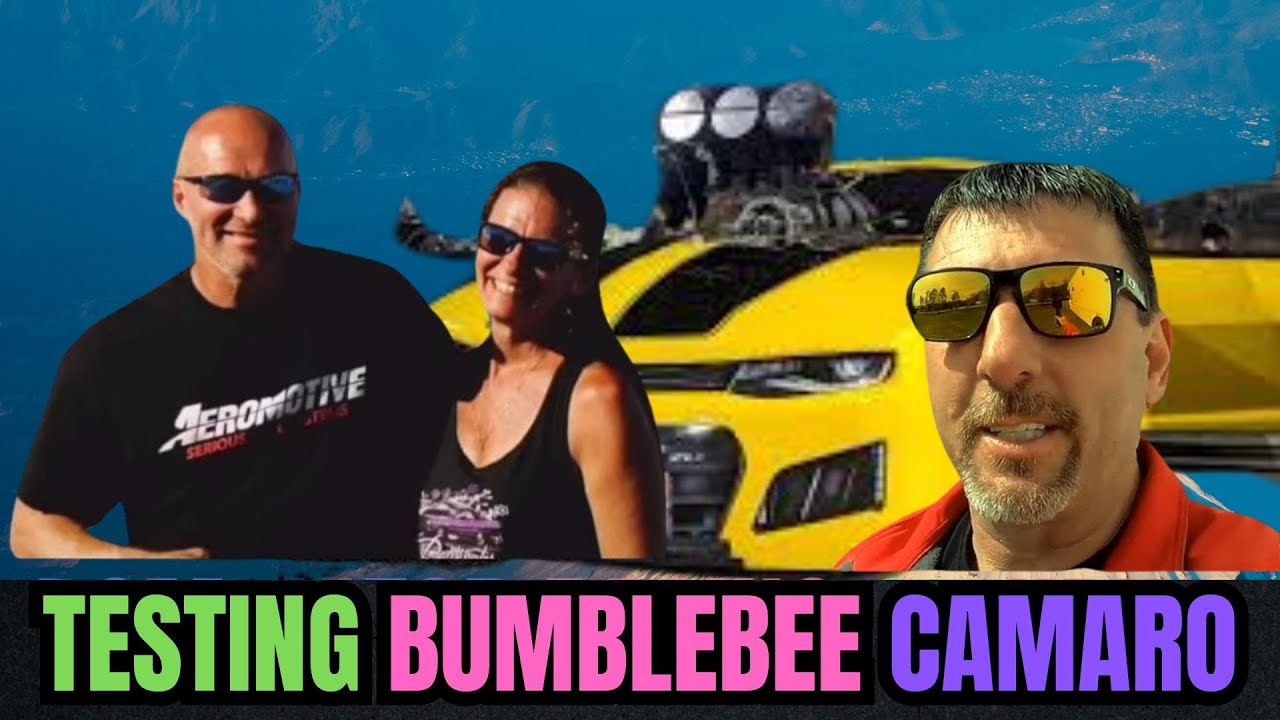 Street Outlaws: Dominator Testing the BumbleBee Camaro Ready for Speed ​​Promotions' Big $100K Race