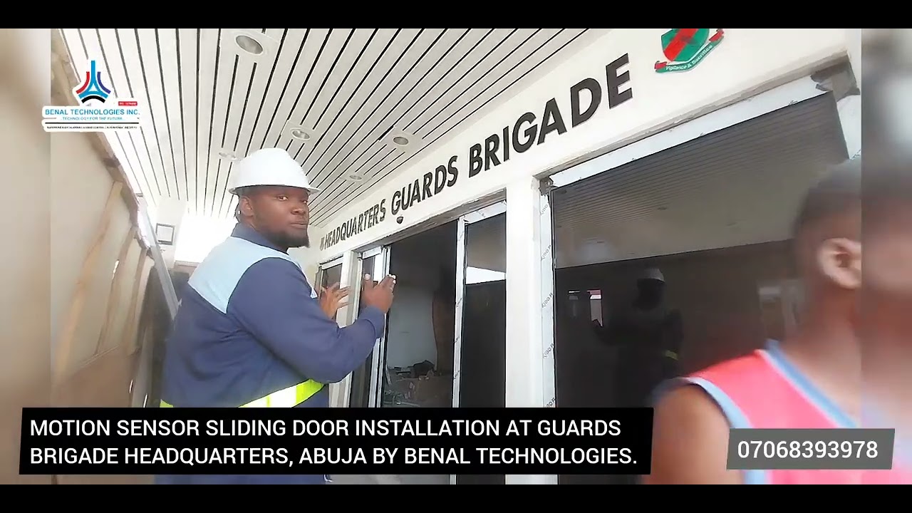 SENSOR SLIDING DOOR INSTALLATION AT GUARDS BRIGADE HEADQUARTERS, ABUJA.