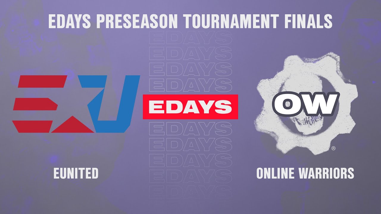 eUnited vs Online Warriors | Finals | EDays Preseason Tournament  | 2021-2022