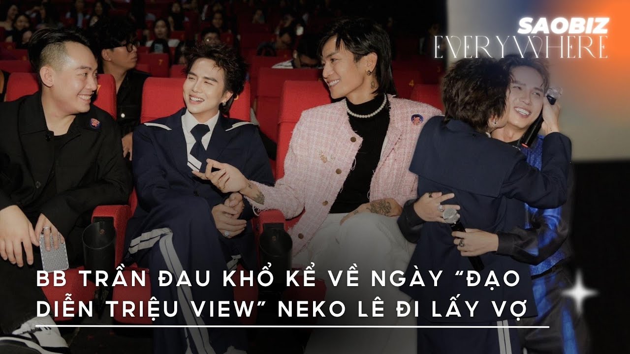 BB Trần đau khổ kể về ngày Neko đi lấy vợ, Neko Lê bật khóc khi tổ chức được Fan Meeting đầu tiên