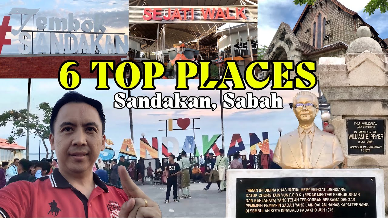 6 Top Places MUST Visit WHEN reach at Sandakan BORNEO Sabah Malaysia #travel