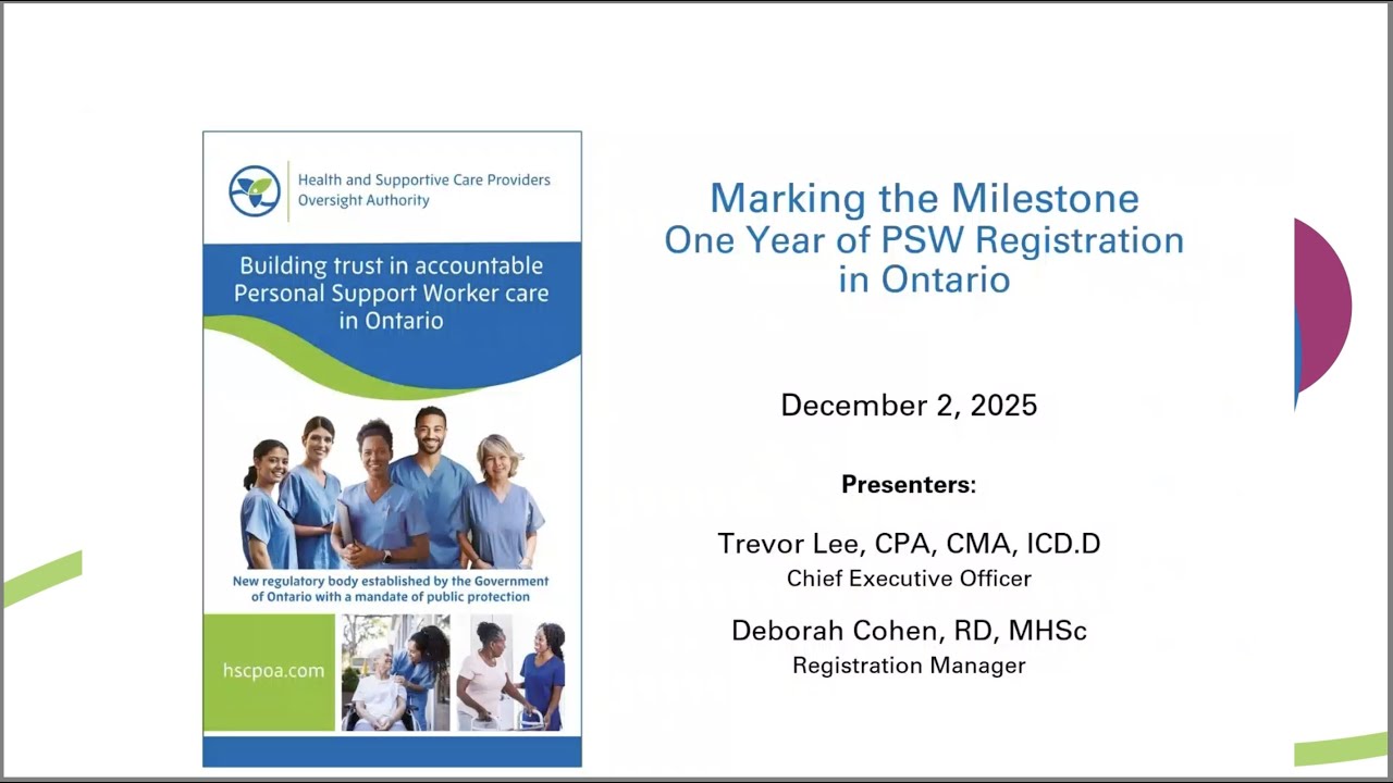 Marking The Milestone - One Year of PSW Registration in Ontario