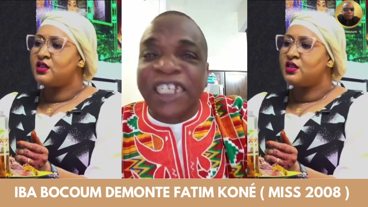 Iba bocoum démonte la miss 2008 Fatim Koné !