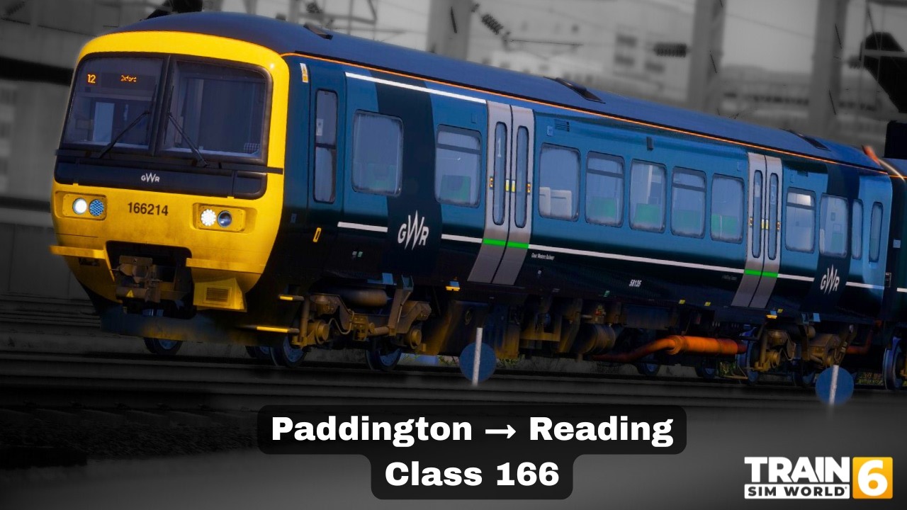 TSW 6 | Driving the Class 166 from Paddington to Reading
