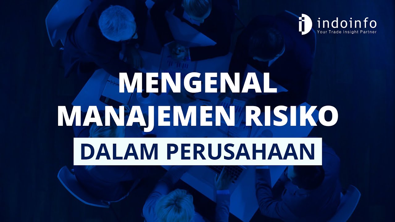 Manajemen Risiko dalam perusahaan | Risiko Bisnis