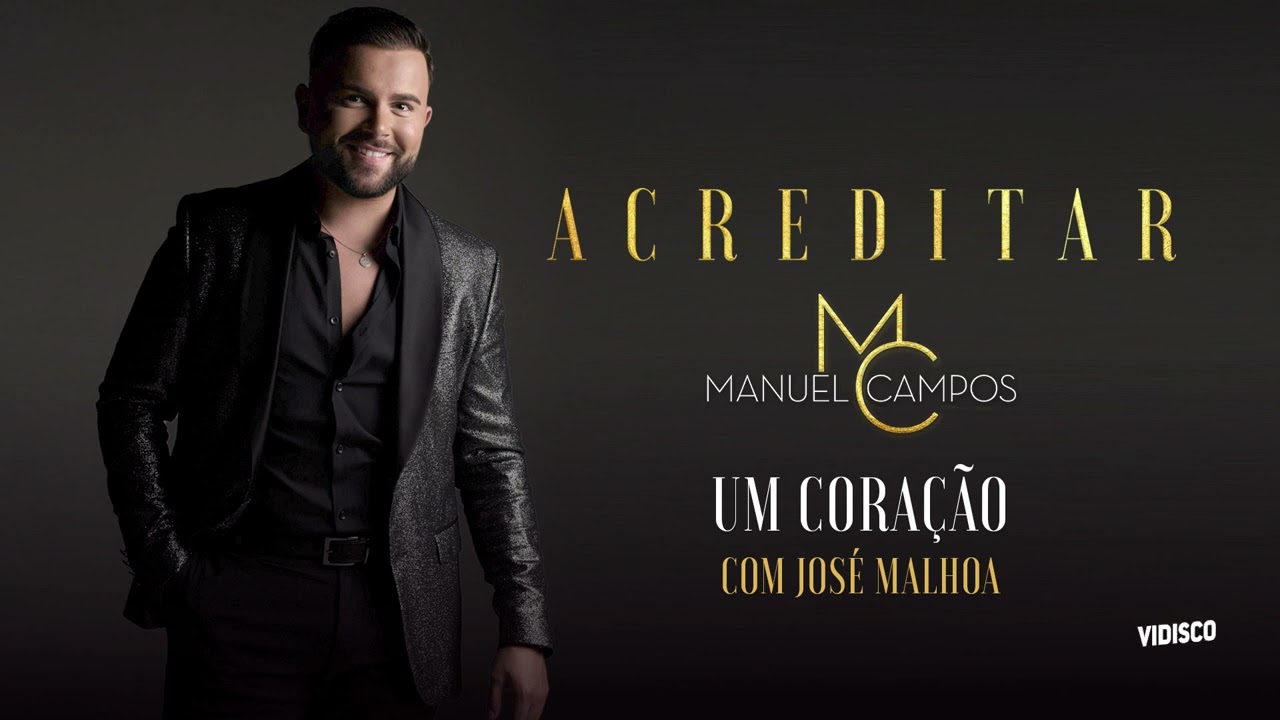 Manuel Campos com José Malhoa - Um Coração (Audio Oficial)