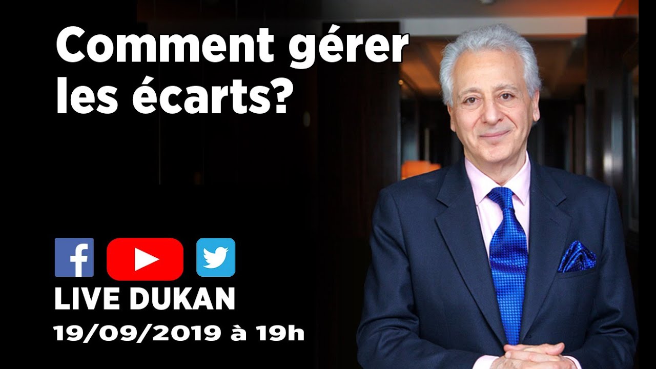 Comment gérer les écarts? (LIVE DUKAN)