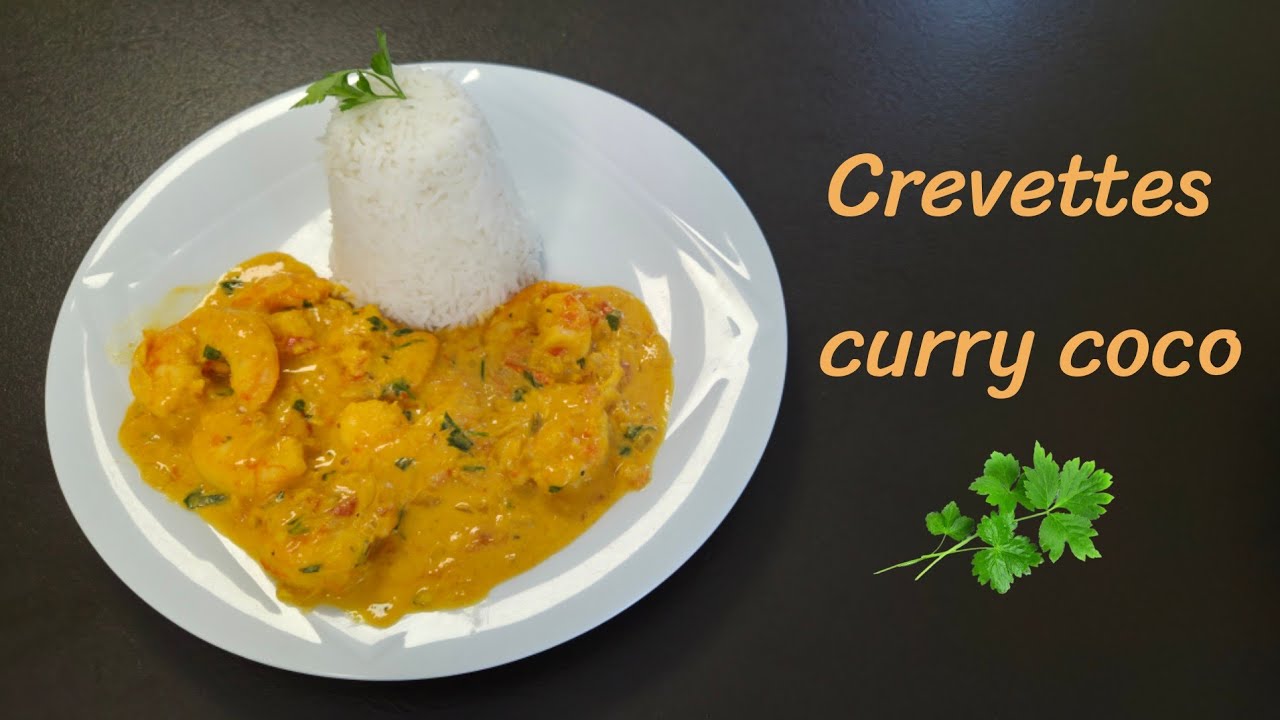 ✨️ CREVETTES CURRY COCO 🦐