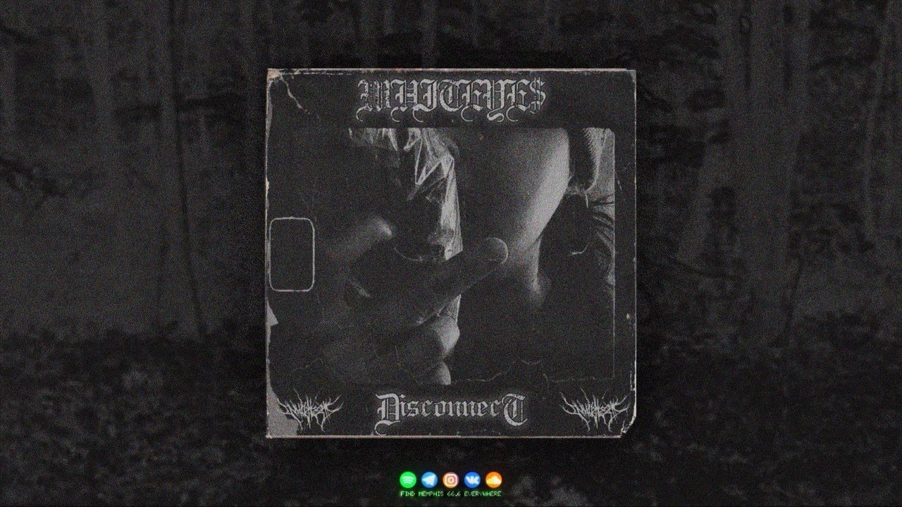 WHITEYE$ - DISCONNECT [ Prod. SCYTHE SHAWTY ]