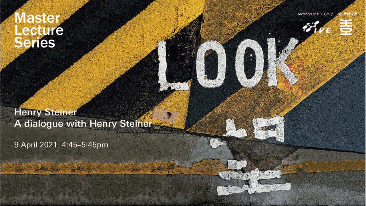 Master Lecture Series - A dialogue with Henry Steiner