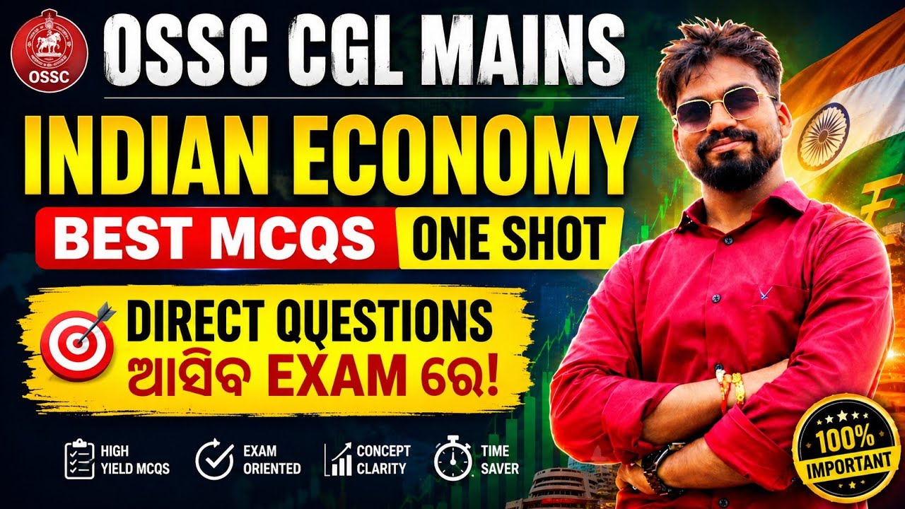 OSSC CGL mains | Indian Economy | Best MCQS ONE SHOT 🔥🔥 complete Revision | tcs format questions 💯💯