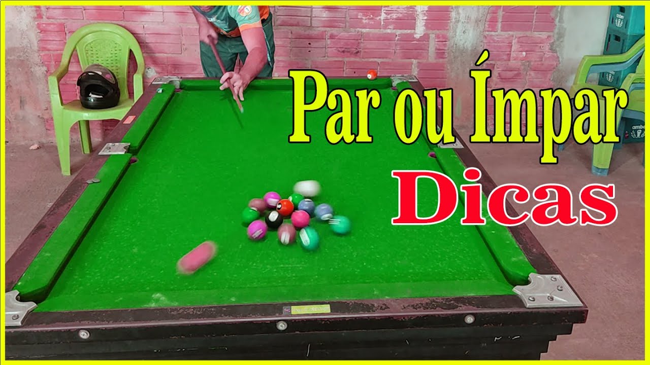 Par ou &iacute;mpar - DICAS PARA INICIANTES - Como jogar sinuca
