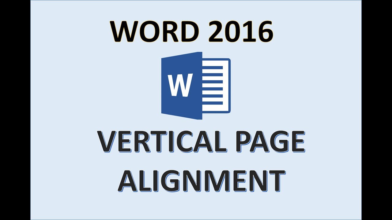 Word 2016 - Vertically Align Text - How to do Center Vertical Alignment on Page in Document MS 365