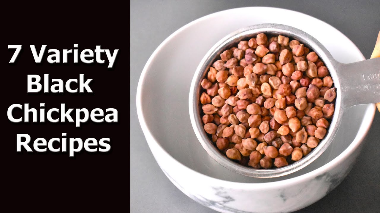 7 Variety Black Chickpea Recipes | Kala Chana Recipes | High Protein Recipes