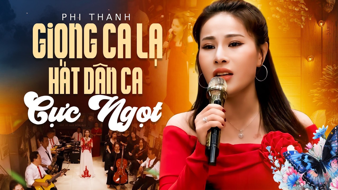 Giọng Ca Lạ Hát Nhạc Dân Ca Cực Ngọt - Phi Thanh |Hiện Tượng Dân Ca Mới - Tiếng Hát Ngọt Như Mía Lùi