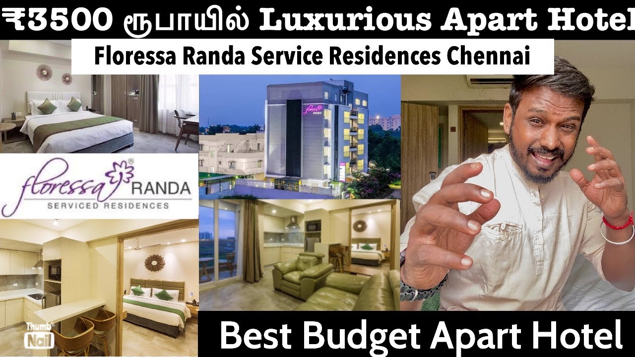 ₹3500 ரூபாயில் Luxurious Apart Hotel In Chennai | Floressa Randa Service Residences | Budget Apart