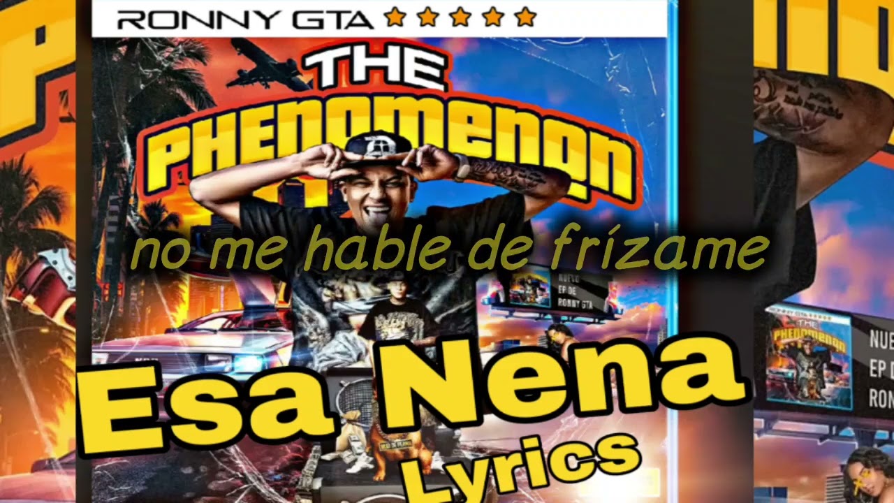 Ronny GTA  Esa Nena (Video Lyrics)