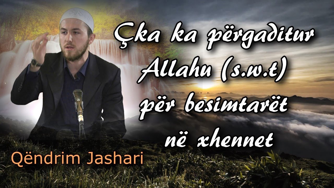 ┇INTRO┇Çka ka përgaditur Allahu (s.w.t) për besimtarët në Xhennet ᴴᴰ