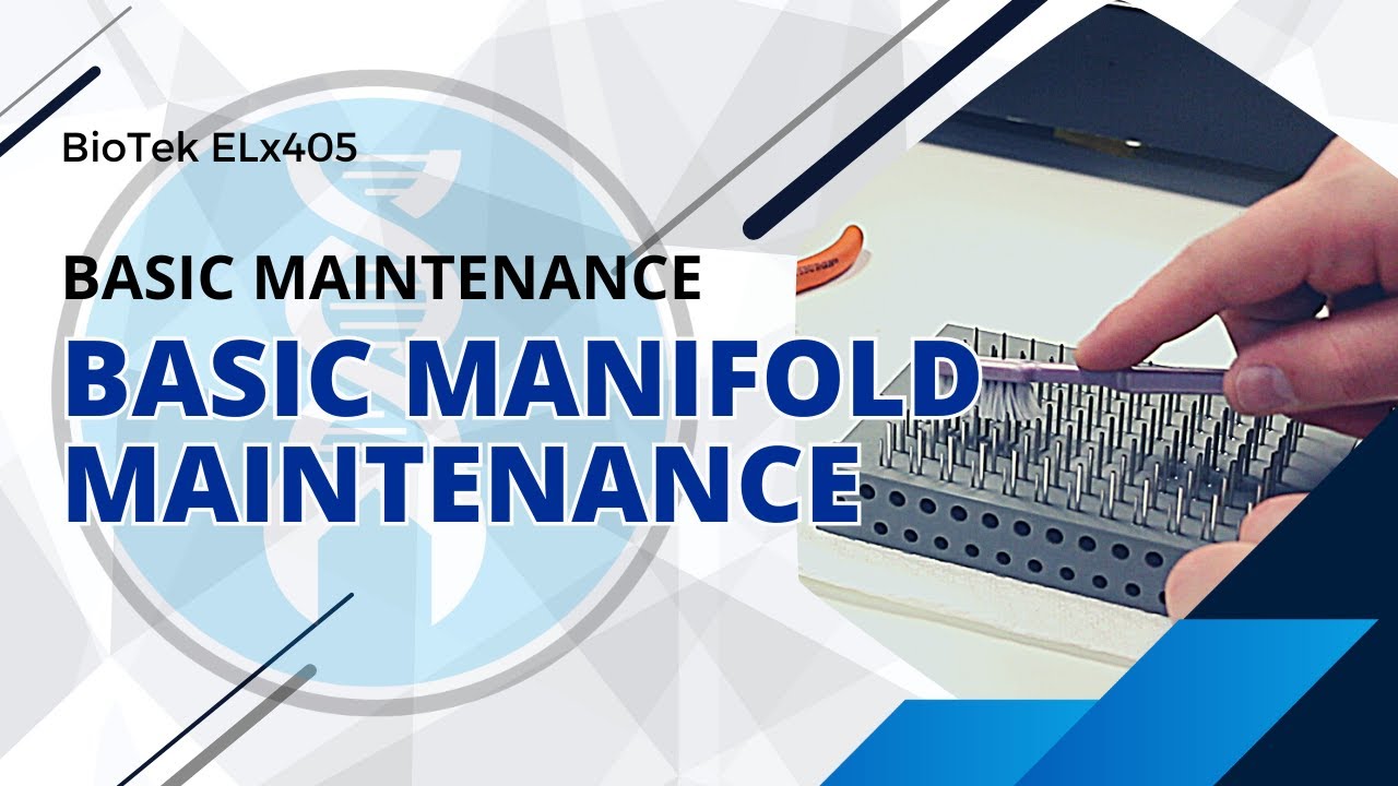 BioTek ELx405: Basic Manifold Maintenance