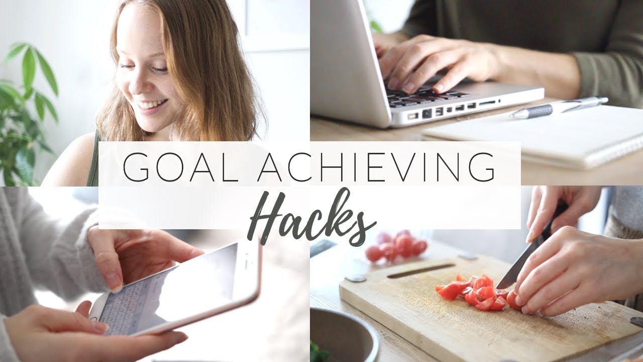 GOAL ACHIEVING HACKS | sticking to goals + creating good habits