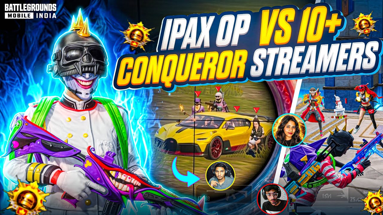 Ipax OP vs 10+ CONQUEROR STREAMERS🔥Ipax Op vs Pro Youtubers 1v4 Fastest Clutches & Gameplay🤯| BGMI