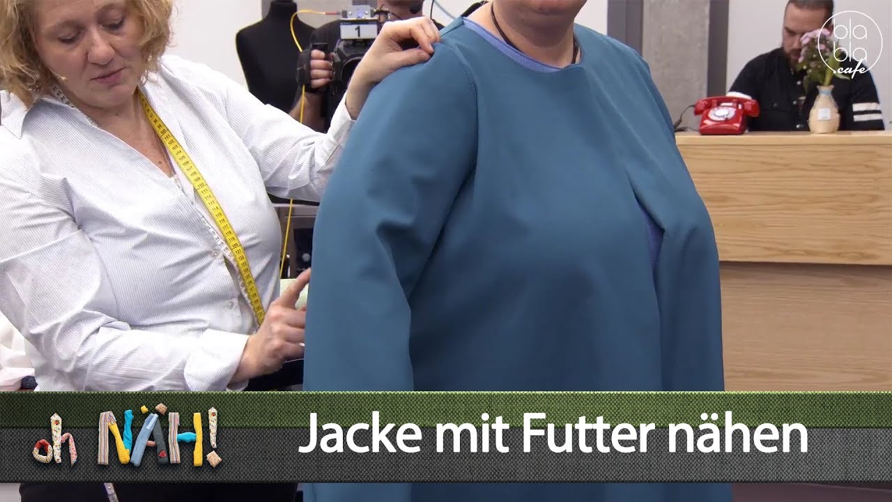 oh NÄH! – Jacke mit Futter nähen (Aufz. v. 15.02.2019)