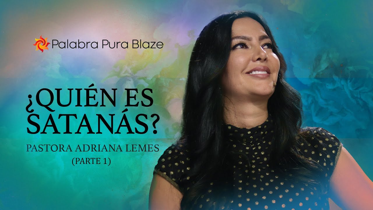 ¿QUIÉN ES SATANÁS? (PARTE 1)