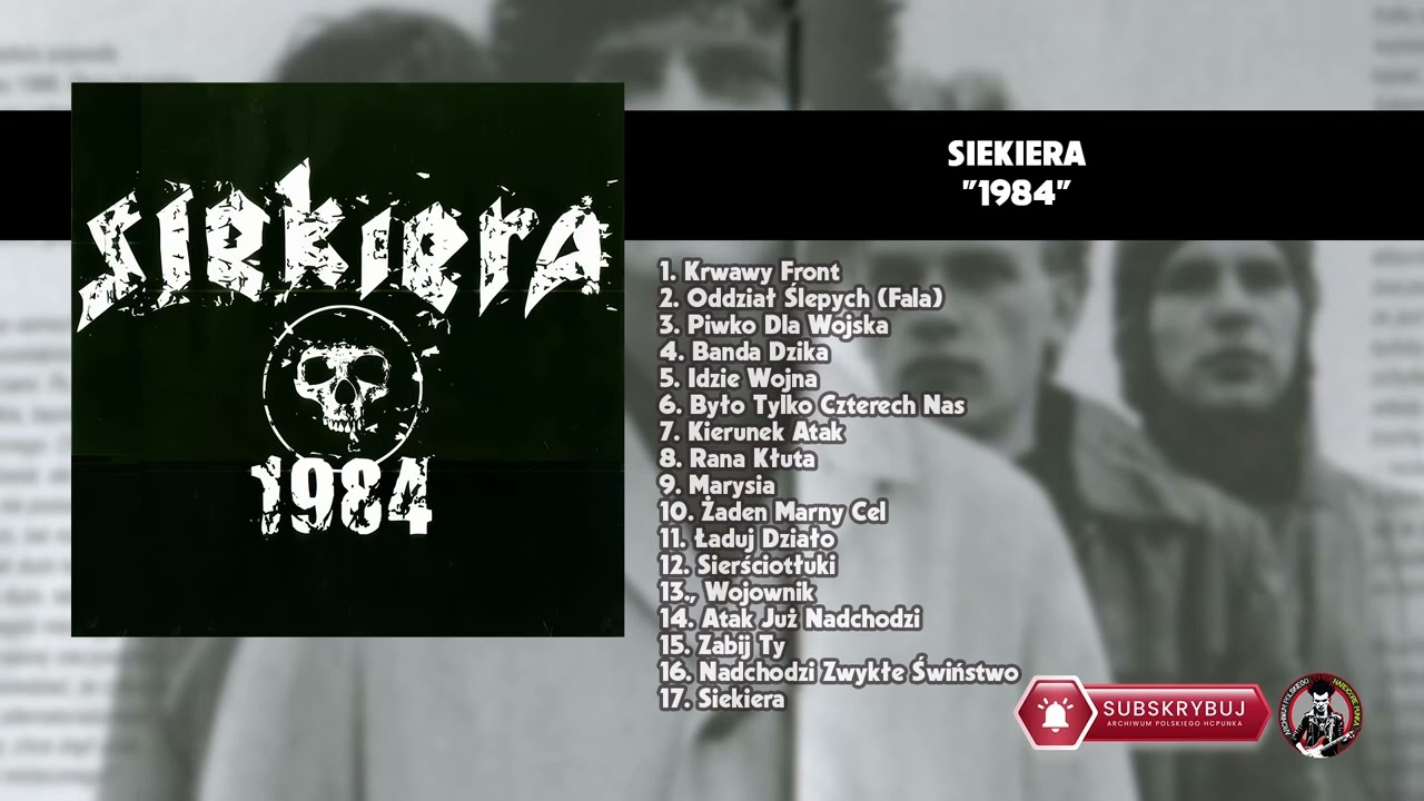 Siekiera – 1984 (2008 r.)