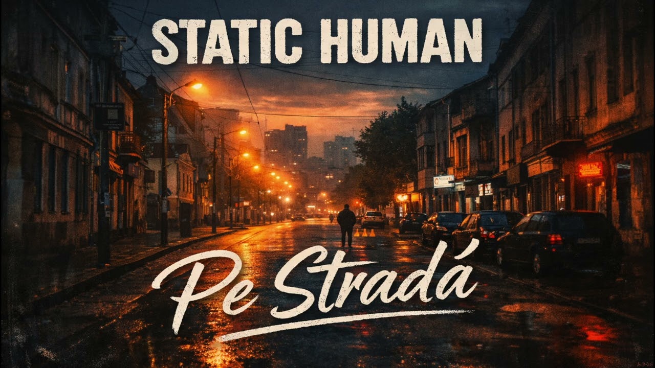 Static Human   Pe Stradă