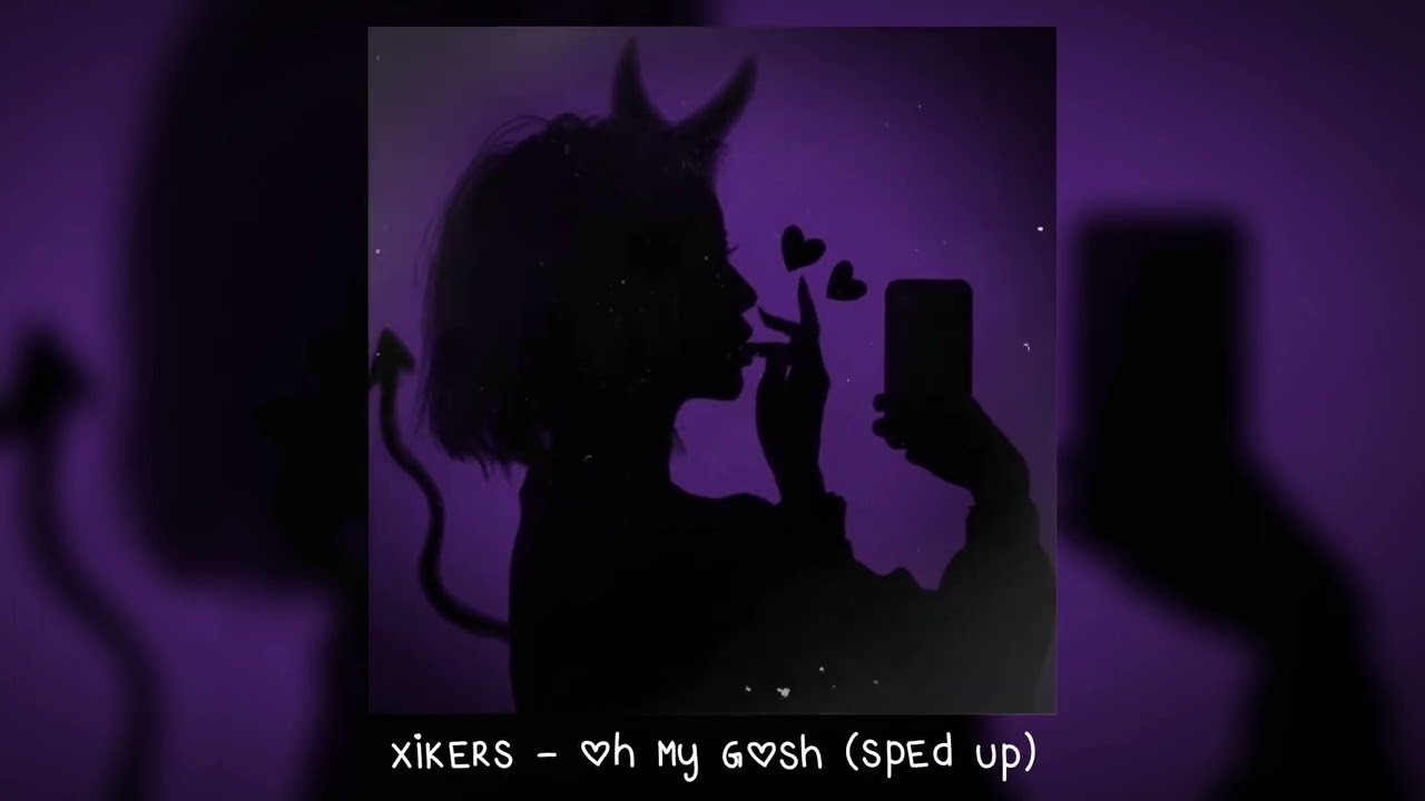 xikers - oh my gosh (𝒔𝒑𝒆𝒅 𝒖𝒑)