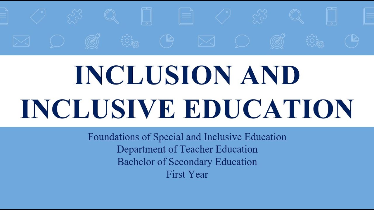 Inclusion and Inclusive Education