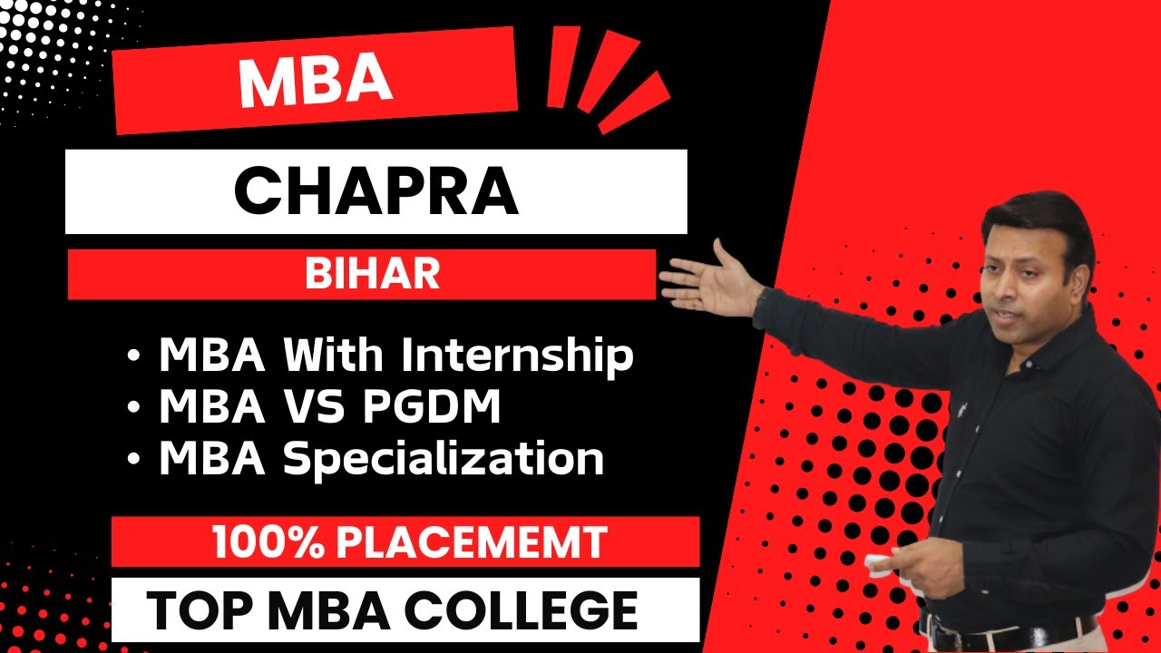 BEST MBA COLLEGE IN CHAPRA BIHAR | TOP MBA COLLEGE IN CHAPRA BIHAR | ADMISSION | FEE