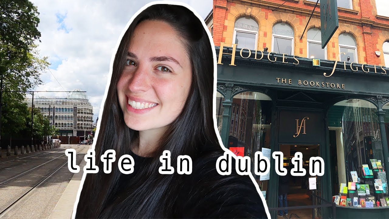 what it's like living in dublin, ireland right now | dublin day in the life vlog