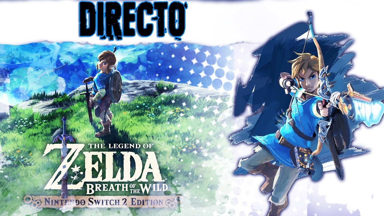 DIRECTO 1 THE LEGEND OF ZELDA: BREATH OF THE WILD