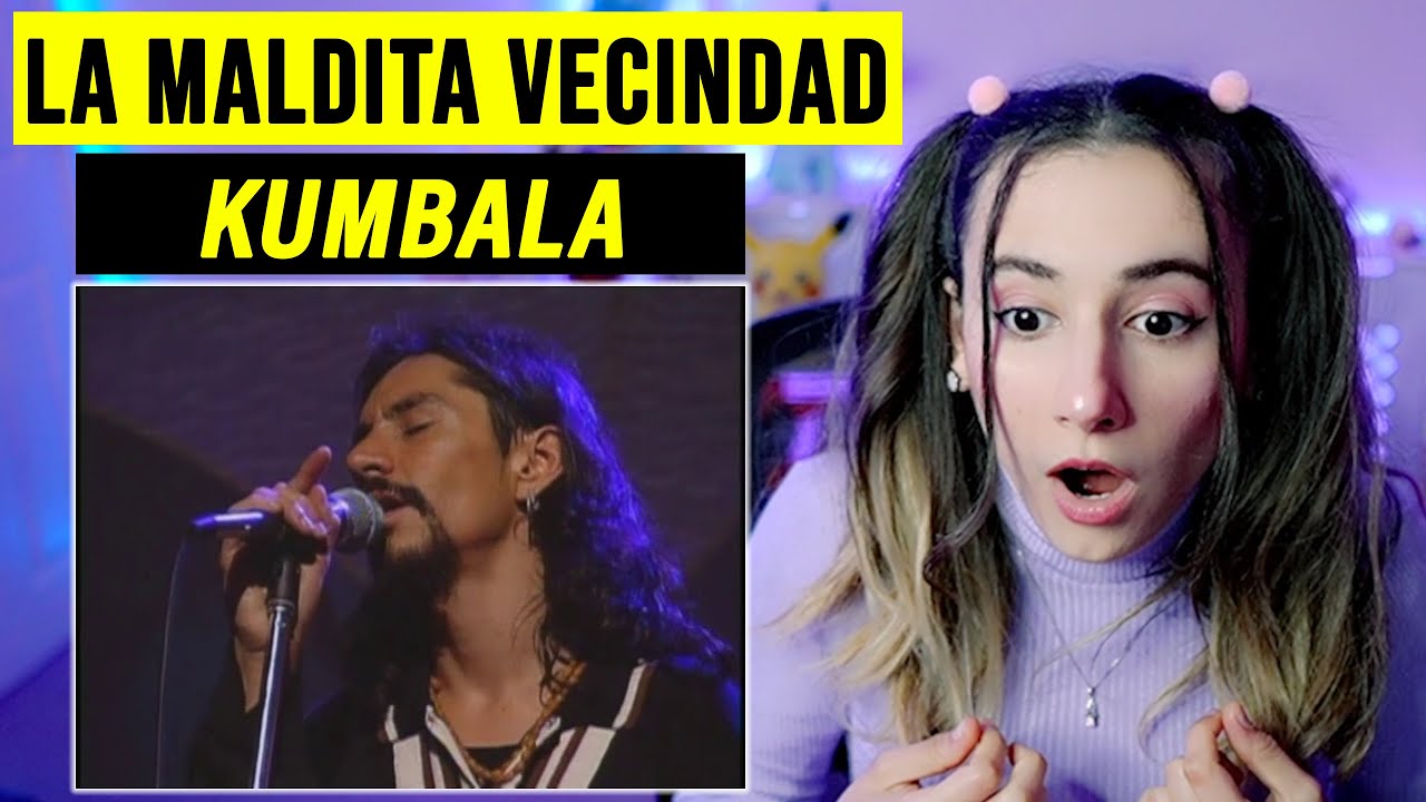 EXTRANJERA REACCIONA a La Maldita Vecindad - Kumbala